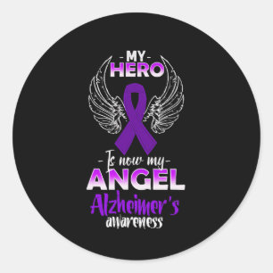 My Hero Is Now My Angel Heimerheimer's Awareness  Classic Round Sticker