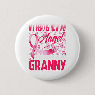 My Hero Is Now My Angel In Memory Of My Granny 6 Cm Round Badge
