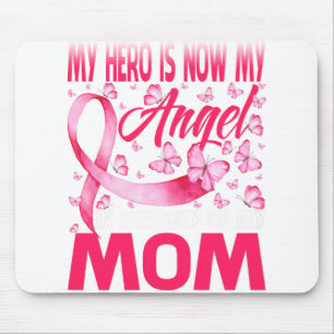My Hero Is Now My Angel In Memory Of My Mum Mouse Mat