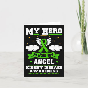 My Hero Is Now My Angel Kidney Disease Clouds Gree Card