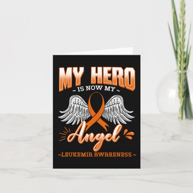 My Hero Is Now My Angel Leukaemia Bone Marrow Hema Card (Front)
