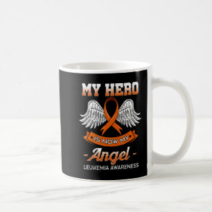 My Hero Is Now My Angel Leukaemia Orange Ribbon Bo Coffee Mug
