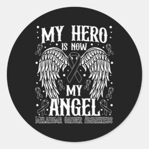 My Hero Is Now My Angel Melanoma Skin Cancer Aware Classic Round Sticker