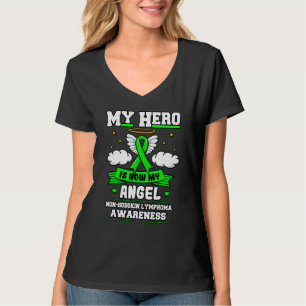 My Hero Is Now My Angel Non-Hodgkin Lymphoma Green T-Shirt