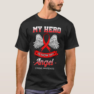 My Hero Is Now My Angel Stroke Red Neurologists T-Shirt