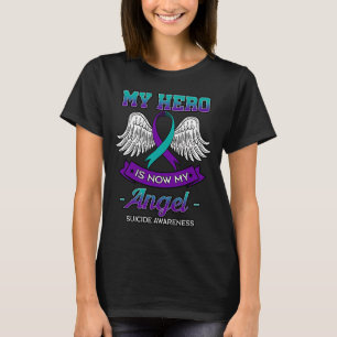 My Hero Is Now My Angel Suicide Depression Purple  T-Shirt