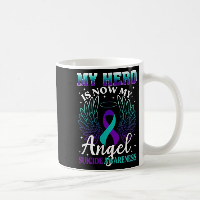 My Hero Is Now My Angel Suicide Purple Turquoise S Coffee Mug (Right)
