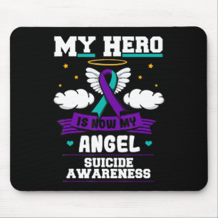 My Hero Is Now My Angel Suicide Purple Turquoise S Mouse Mat