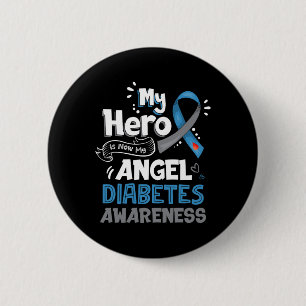 My Hero Is Now My Angel T1D Diabetes Awareness Gi 6 Cm Round Badge