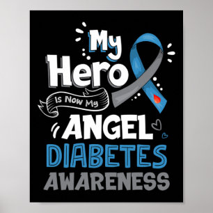 My Hero Is Now My Angel T1d Diabetes Awareness Gif Poster