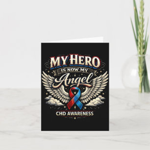 My hero is now myangel chd awareness memorial card