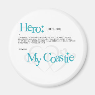 My Hero, My Coastie Magnet