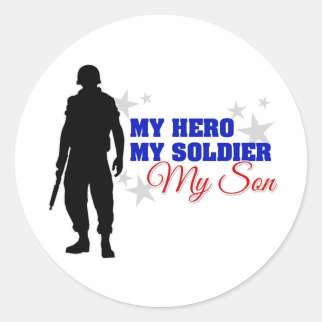 My Hero, My Soldier, My Son Classic Round Sticker (Front)