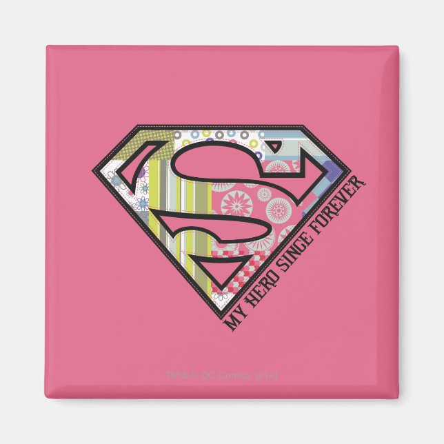 My Hero Since Forever Magnet (Front)