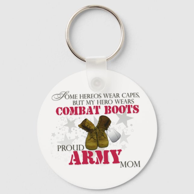 My Hero wears Combat Boots - Army Mom Key Ring (Front)