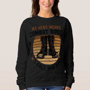 My Hero Wears Combat Boots Father's Day 2022 Sweatshirt