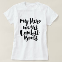 My Hero Wears Combat Boots