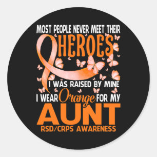 My Heroes I Wear Orange For My Aunt Rsd Crps Aware Classic Round Sticker