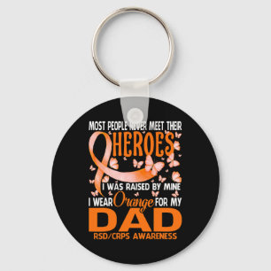My Heroes I Wear Orange For My Dad Rsd Crps Awaren Key Ring