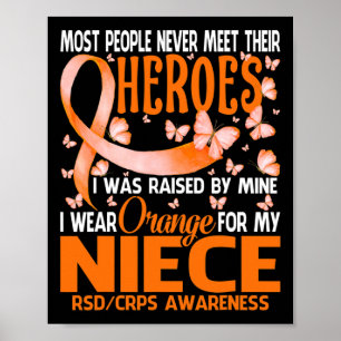My Heroes I Wear Orange For My Niece Rsd Crps Awar Poster