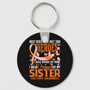 My Heroes I Wear Orange For My Sister Rsd Crps Awa Key Ring