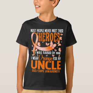 My Heroes I Wear Orange For My Unlce Rsd Crps Awar T-Shirt