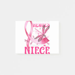 My Heroes I Wear Pink For My Niece Breast Cancer Post-it Notes