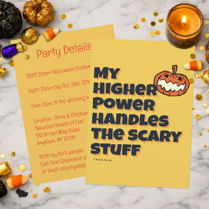 My Higher Power Handles Scary Stuff Sober Spook Invitation