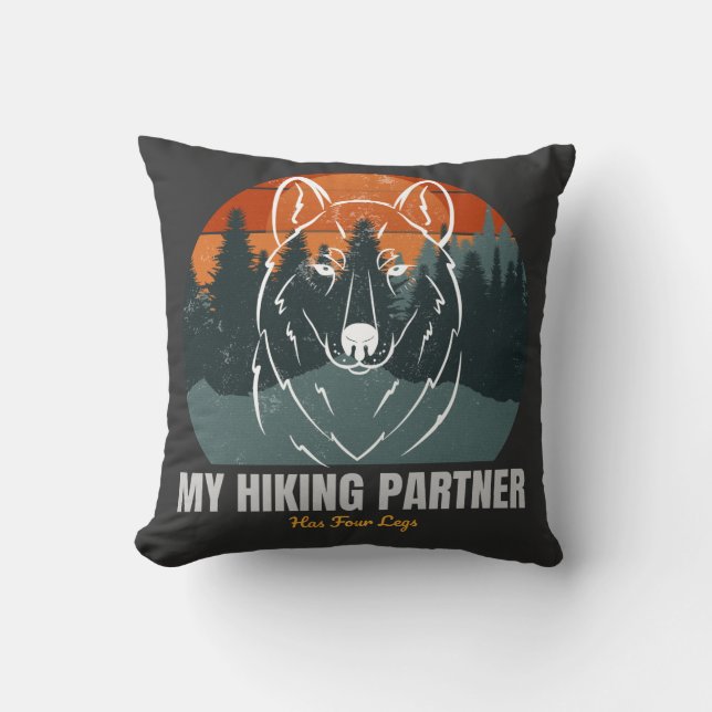My Hiking Partner Has Four Legs  Cushion (Front)