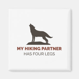 My Hiking Partner Has Four Legs  Magnet