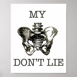 My Hips Don't Lie Funny Dancing Skeleton Bone X-ra Poster