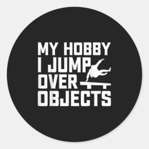 My Hobby I Jump Over Objects - Parkour Traceur Fre Classic Round Sticker