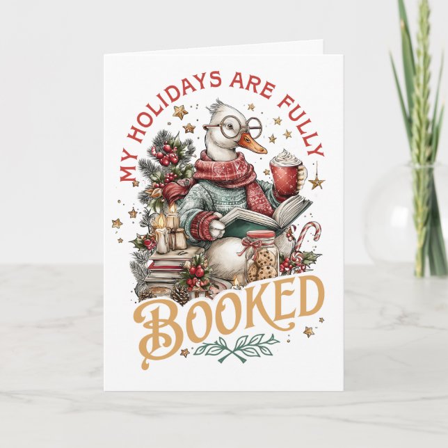 My Holidays Are Fully Booked  Holiday Card (Front)