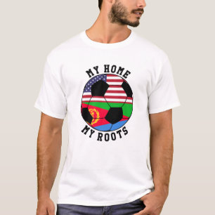 My Home My Roots Eritrea Flag Soccer T-Shirt