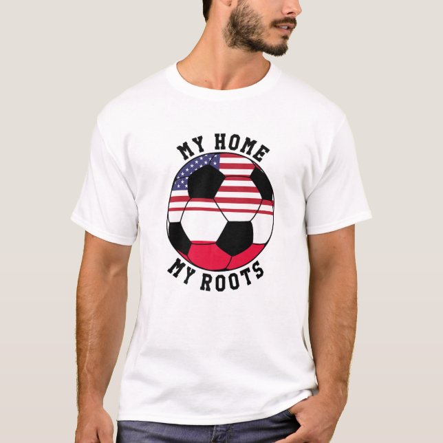 My Home My Roots Poland Flag Soccer T-Shirt (Front)