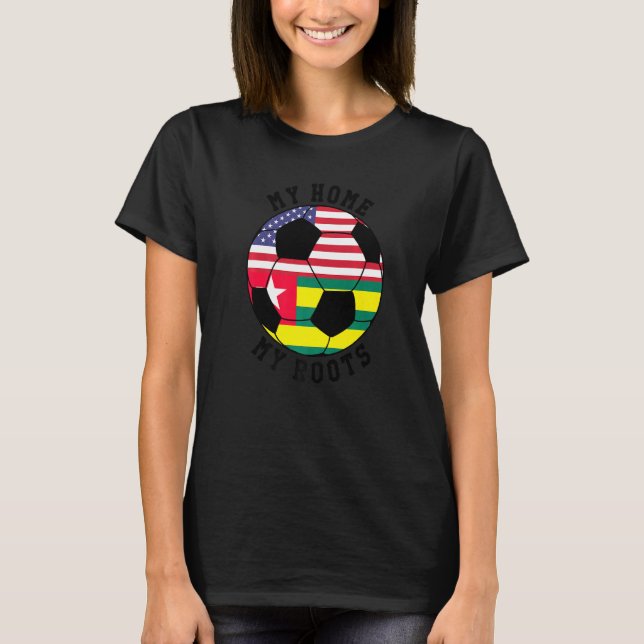 My Home My Roots Togo Flag Soccer T-Shirt (Front)