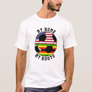 My Home My Roots Zimbabwe Flag Soccer T-Shirt