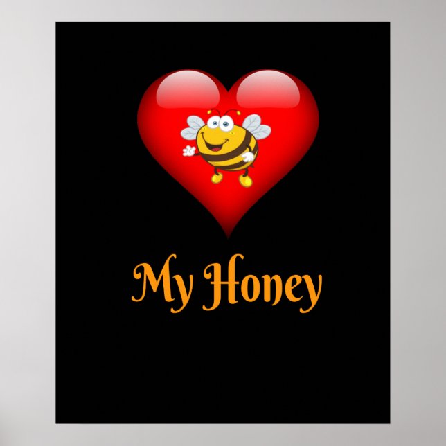My Honey Save The Bees Gift Poster (Front)