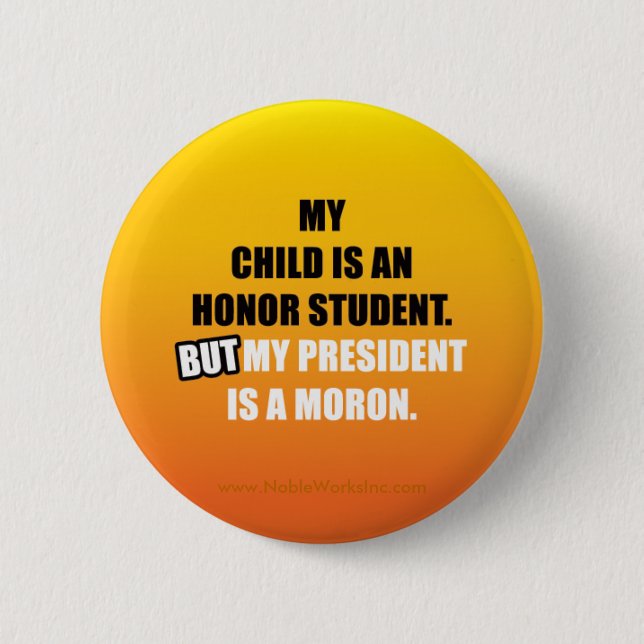 My Honour Student is... 6 Cm Round Badge (Front)