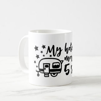 My Hotel Has More Than 5 Stars Coffee Mug