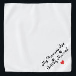 My Humans Are Getting married Bandanna<br><div class="desc">My Humans are getting married bandanna</div>