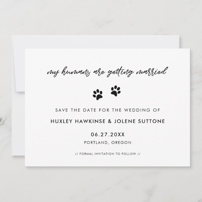 My humans are getting married Cute simple Save The Date (Front)