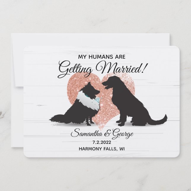 My Humans Are Getting Married-Dogs Save the Date Invitation (Front)