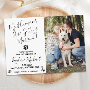 My Humans Are Getting Married- Elegant Dog Wedding Save The Date