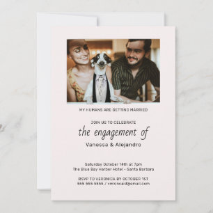 My Humans are Getting Married Pet Photo Engagement Invitation