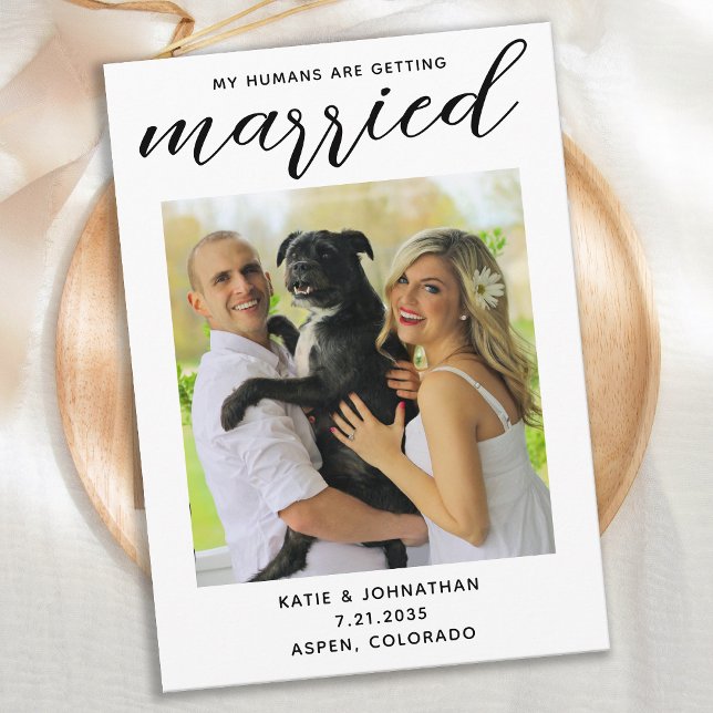 My Humans Are Getting Married - Simple Dog Wedding Save The Date (Creator Uploaded)