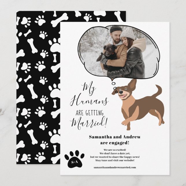 My Humans getting married engagement funny photo Announcement (Front/Back)