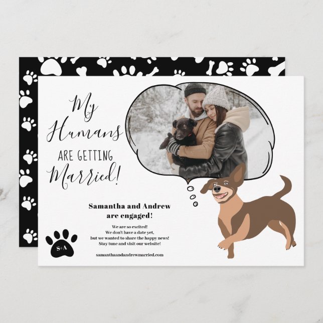 My Humans getting married engagement funny photo Announcement (Front/Back)