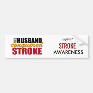 My Husband Conquered Stroke Bumper Sticker