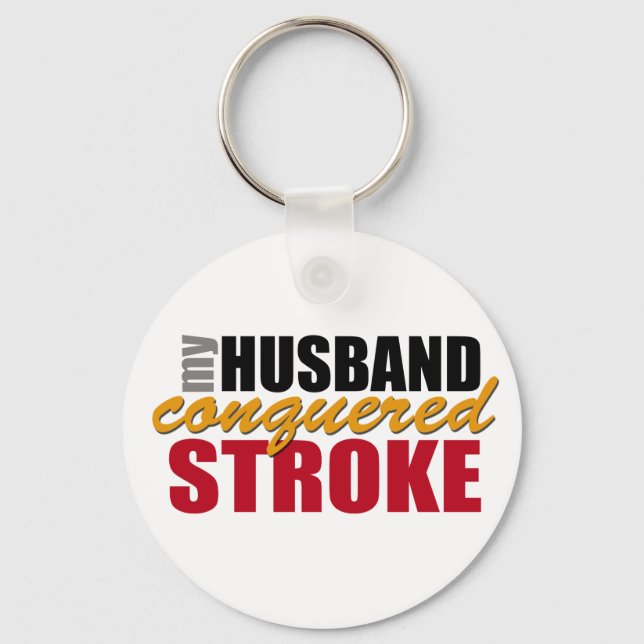 My Husband Conquered Stroke Keychain (Front)